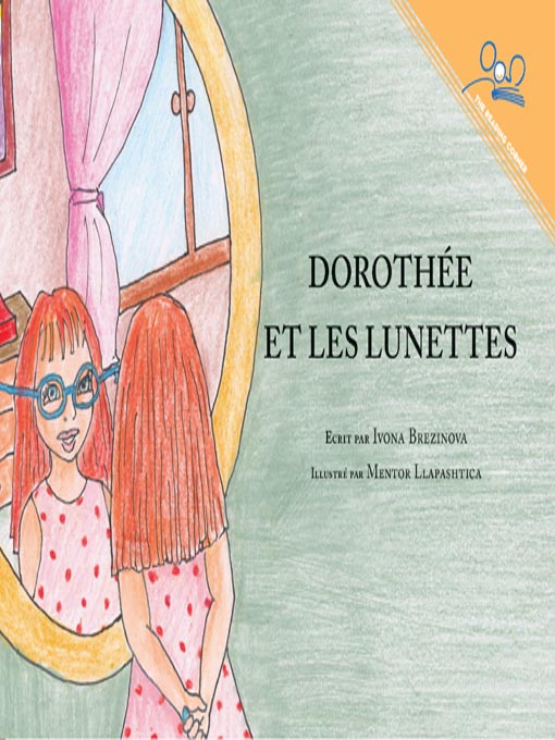 Title details for Dorothée et les Lunettes by Ivona Brezinova - Available